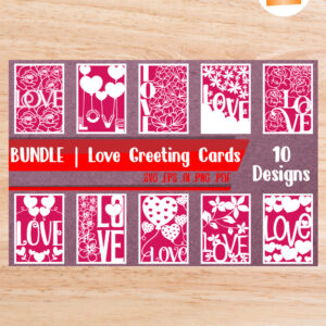 Love Greeting Cards Bundle, 10 Valentine SVG Paper Cut File